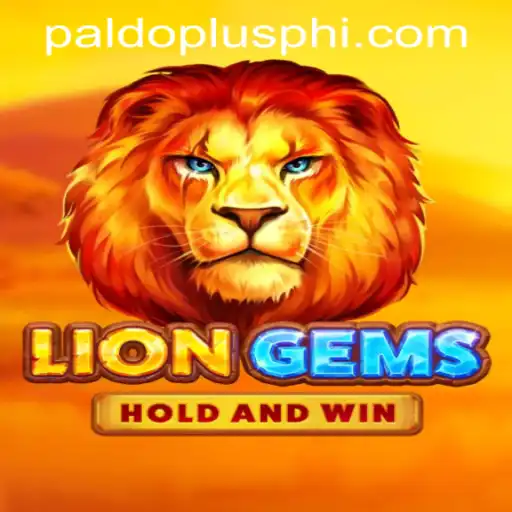 Exploring the Thrilling World of LionGems and PALDOPLUS.COM